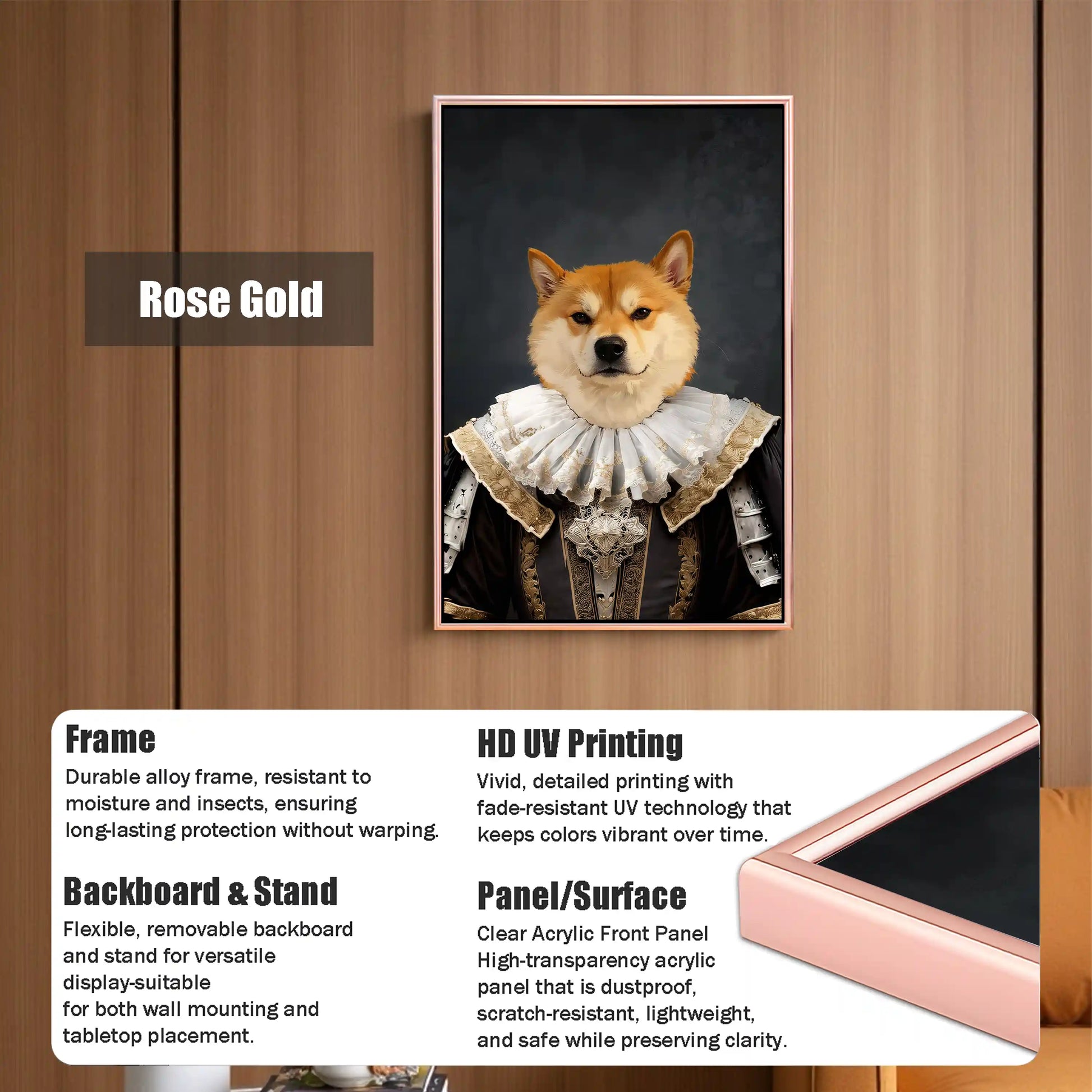 Rose gold framed portrait of a Shiba Inu dog in a regal renaissance costume, highlighting durable alloy frame, HD UV printing, and clear acrylic panel for versatile display.