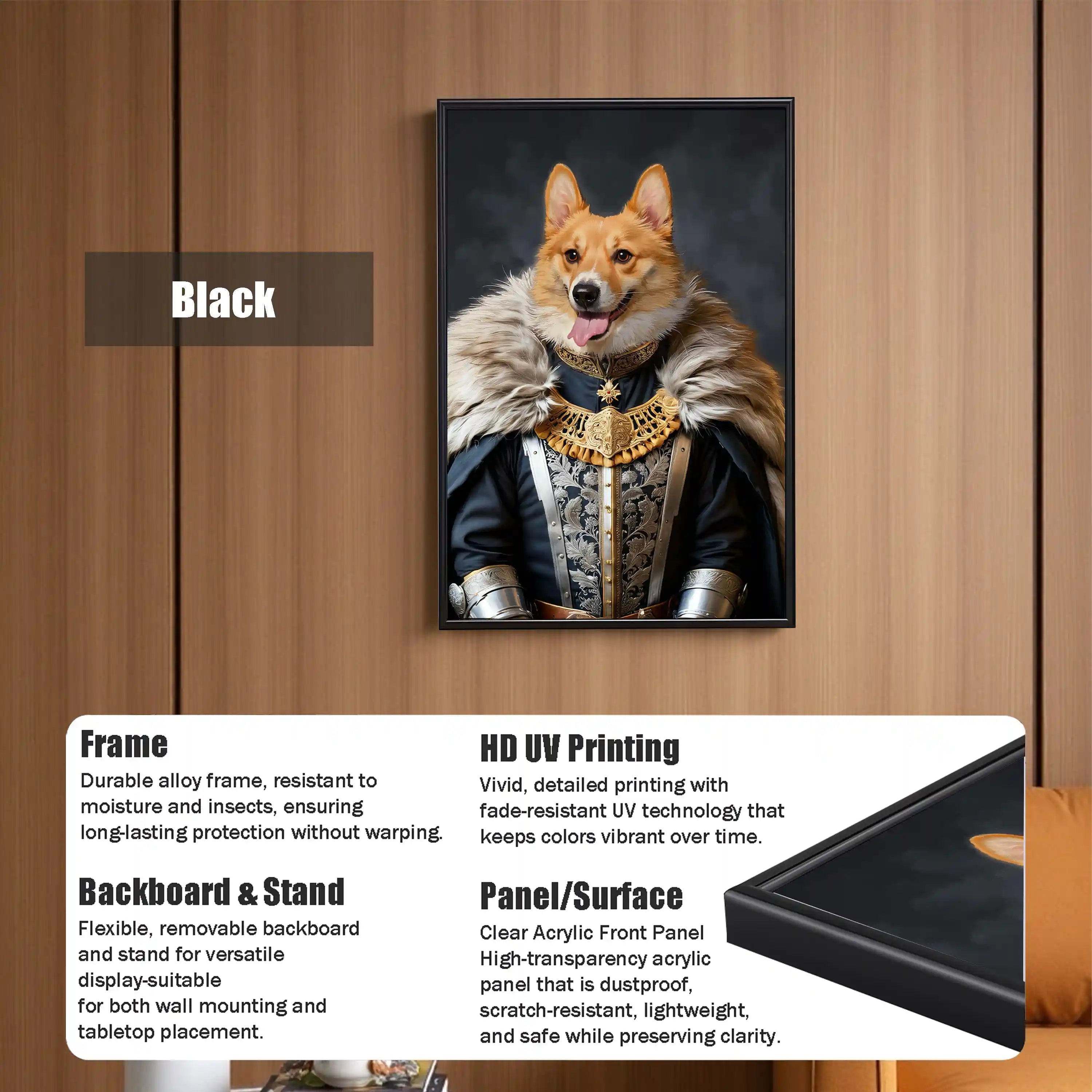 {{ $('Get a product').item.json.title }} - image showing a Corgi in royal attire, set in a durable black frame with a versatile stand for wall mounting or tabletop display, utilizing HD UV printing.