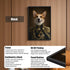 Custom Renaissance Corgi pet portrait in military uniform with medals, featuring a black alloy frame, clear acrylic panel, and HD UV printing for wall or tabletop display.